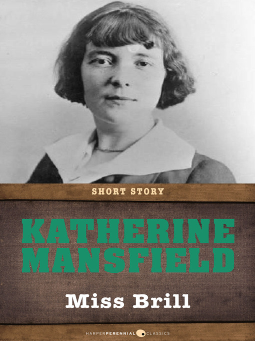 Title details for Miss Brill by Katherine Mansfield - Available